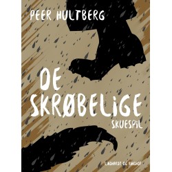 De skrøbelige