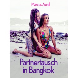 Partnertausch in Bangkok
