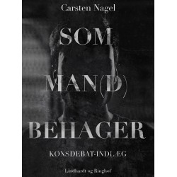 Som man(d) behager