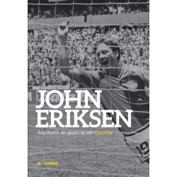 John Eriksen: angriberen, der glemte sig selv