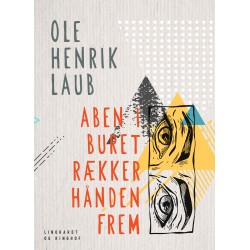 Aben i buret rækker hånden frem