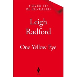One Yellow Eye: A devastating, macabre love story