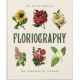 The Little Book of Floriography: The Secret Language of Flowers
