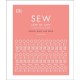Sew Step by Step: How to use your sewing machine to make, mend, and customize