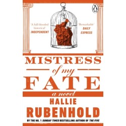 Mistress of My Fate: By the award-winning and Sunday Times bestselling author of THE FIVE
