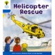 Oxford Reading Tree: Level 3: Decode and Develop: Helicopter Rescue