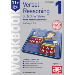 11+ Verbal Reasoning Year 5-7 GL & Other Styles Workbook 1: Verbal Reasoning Technique