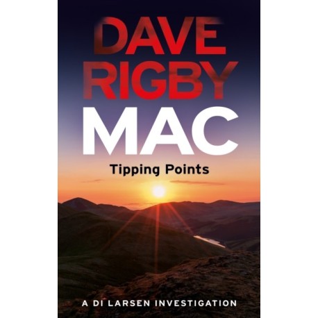 Mac – Tipping Points: A D.I. Larsen Investigation