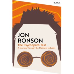 The Psychopath Test: A Journey Through the Madness Industry
