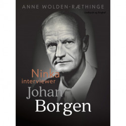 Ninka interviewer Johan Borgen