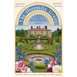 The Morville Hours: The Story of a Garden