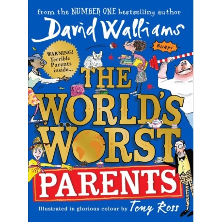 The World’s Worst Parents