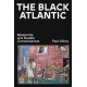 The Black Atlantic: Modernity and Double Consciousness
