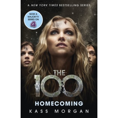 Homecoming: The 100 Book Three
