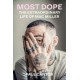 Most Dope
