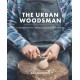 The Urban Woodsman