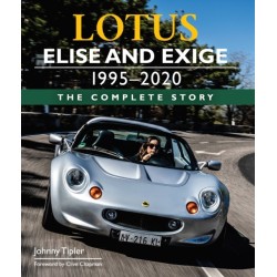 Lotus Elise and Exige 1995-2020: The Complete Story