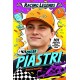 Racing Legends: Oscar Piastri: 101 Facts about Formula One