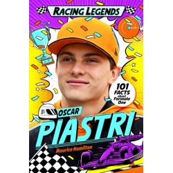 Racing Legends: Oscar Piastri: 101 Facts about Formula One