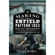 Making the Enfield Pattern 1853 Rifle-Musket: The Evolution of Gun Making, 1820–1860