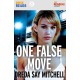 One False Move: a thrilling pageturning race against time