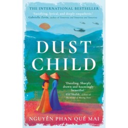 Dust Child: The International Bestseller