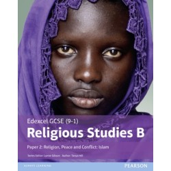 Pearson Edexcel GCSE  Religious Studies B  Islam Student Book (Paper 2: Religion, Peace and Conflict)
