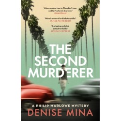 The Second Murderer: Journey through the shadowy underbelly of 1940s LA in this new murder mystery