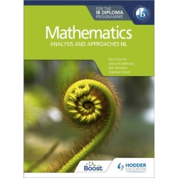 Mathematics for the IB Diploma: Analysis and approaches HL: Analysis and approaches HL