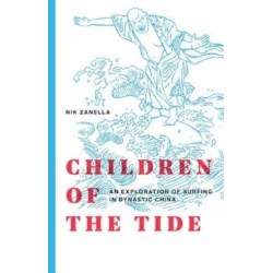 Children of the Tide: An Exploration of Surfing in Dynastic China