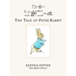 The Tale of Peter Rabbit: Hieroglyph Edition