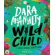 Wild Child: A Journey Through Nature