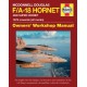 McDonnell Douglas F/A-18 Hornet And Super Hornet Owners' Workshop Manual: 1978 onwards (all marks)