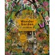 The Wonder Garden: Wander through the world's wildest habitats and discover more than 80 amazing animals