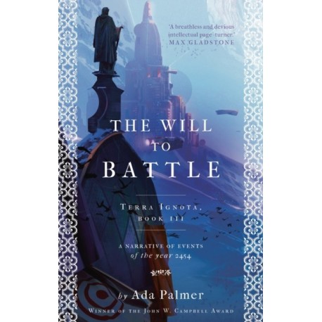 The Will to Battle