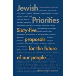 Jewish Priorities: Sixty-Five Proposals for the Future of Our People