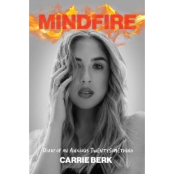 Mindfire: Diary of an Anxious Twentysomething