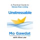 Unstressable: A Practical Guide to Stress-Free Living