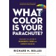 What Color Is Your Parachute? 2023: Your Guide to a Lifetime of Meaningful Work and Career Success
