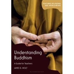 Understanding Buddhism: A Guide for Teachers