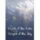 The Depth of the Lake and the Height of the Sky