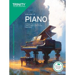 Trinity College London Piano Exam Pieces Plus Exercises from 2023: Grade 2: 12 Pieces for Trinity College London Exams from 2023