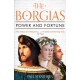 The Borgias: Power and Fortune
