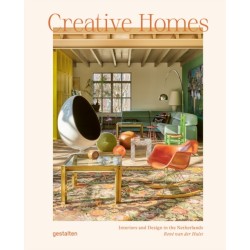 Creative Homes: Interiors and Design in the Netherlands