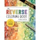 The Reverse Coloring Book™: The Book Has the Colors, You Draw the Lines!