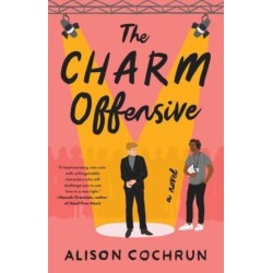 The Charm Offensive: A Novel