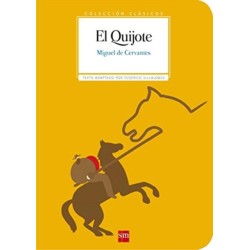 Coleccion Clasicos de SM: El Quijote