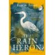 The Rain Heron: SHORTLISTED FOR THE MILES FRANKLIN LITERARY AWARD 2021