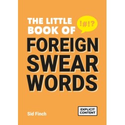 The Little Book of Foreign Swear Words