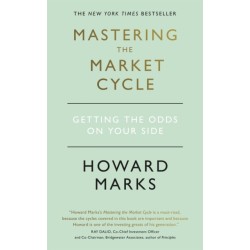 Mastering The Market Cycle: Getting the odds on your side